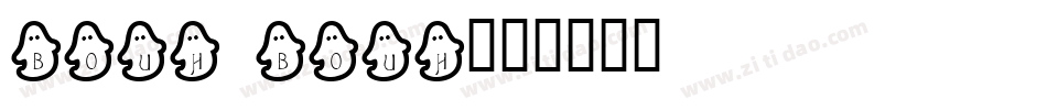 Bouh bouh字体转换